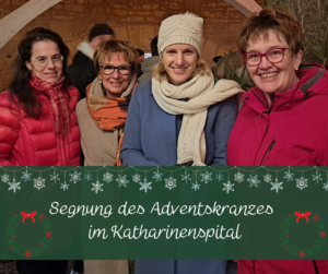 2022-11-28 Segnung des Adventskranzes im Katharinenspital
